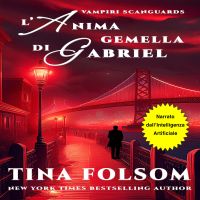 L'Anima Gemella di Gabriel