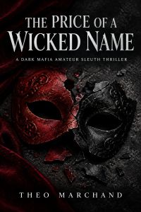 The Price of a Wicked Name