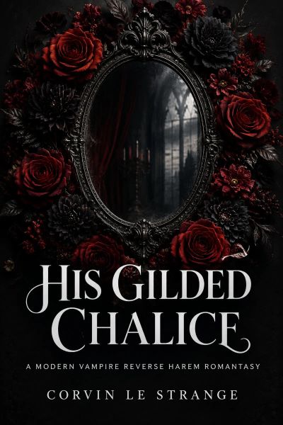 His Gilded Chalice