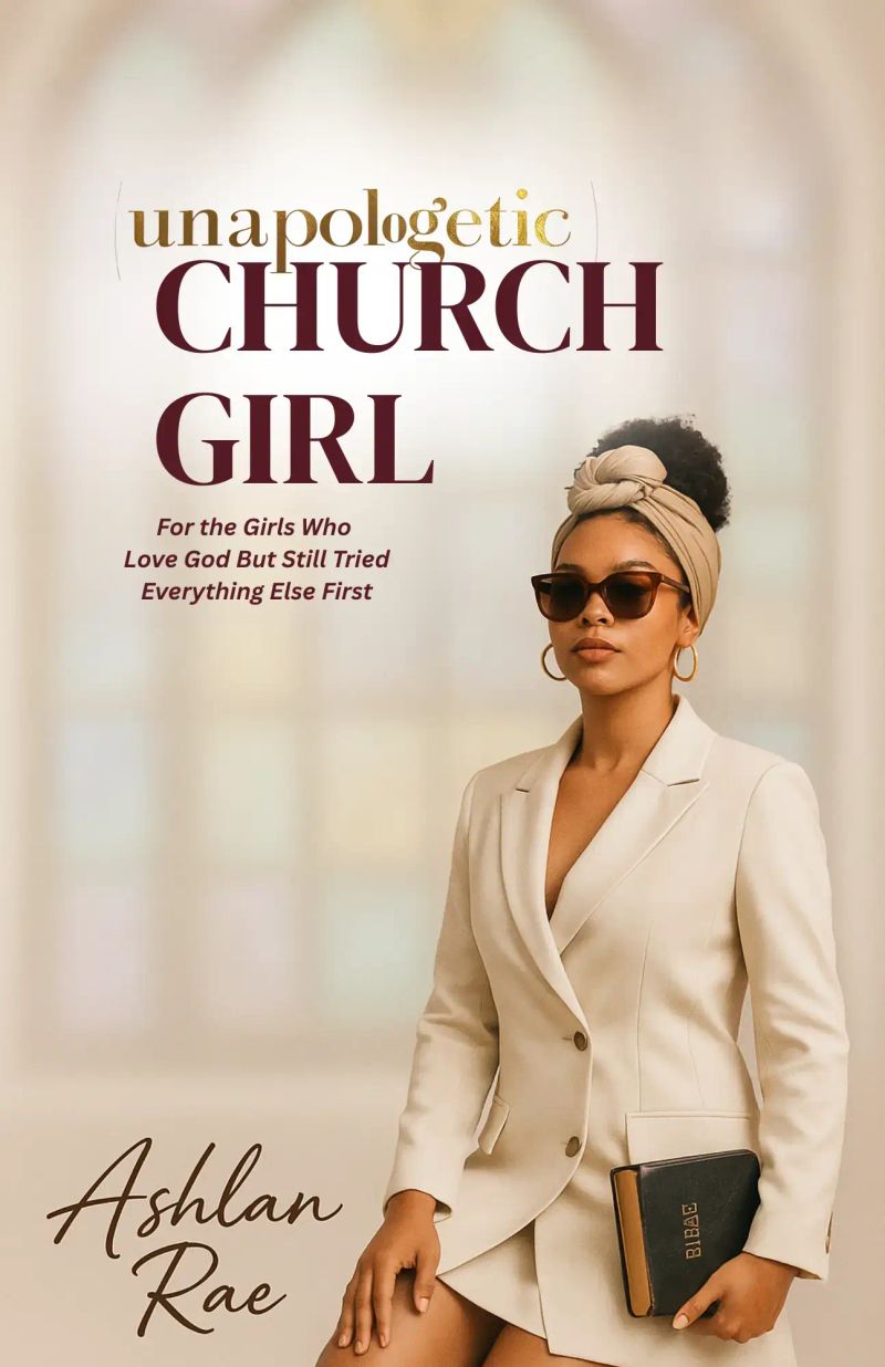 UNAPOLOGETIC CHURCH GIRL