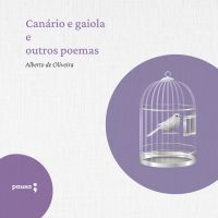 Canário e gaiola e outros poemas