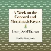 A Week on the Concord and Merrimack Rivers