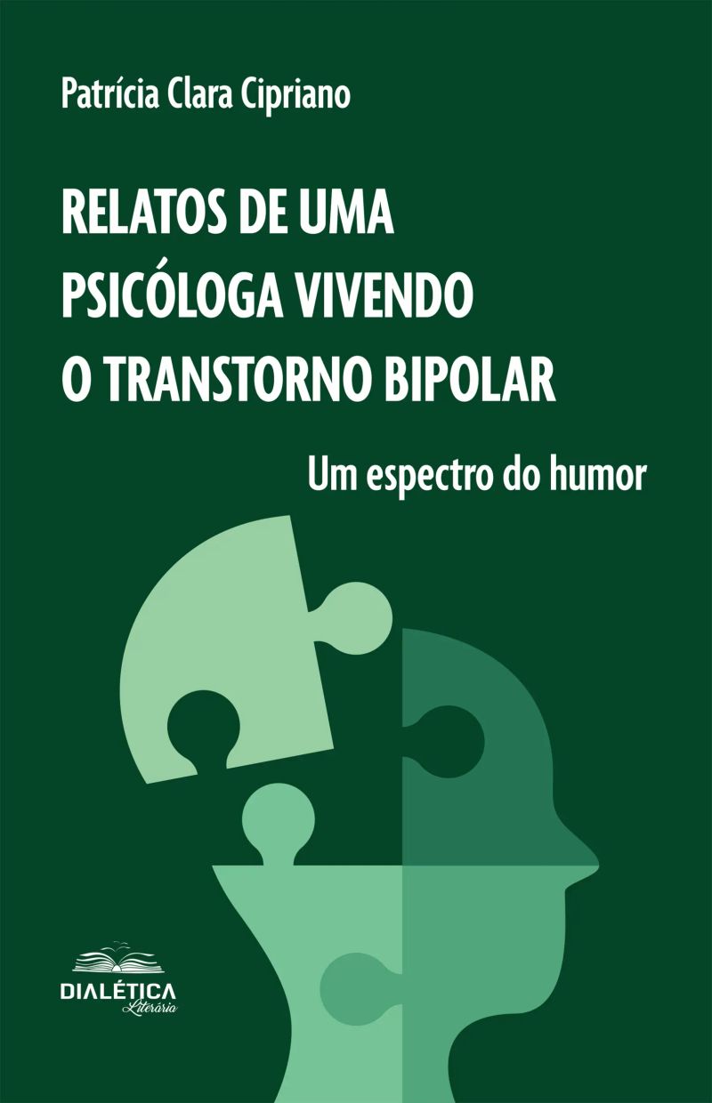 Relatos de uma psicóloga vivendo o transtorno bipolar