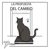 La propuesta del cambio