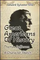 Great Americans Of History: Thomas Jefferson
