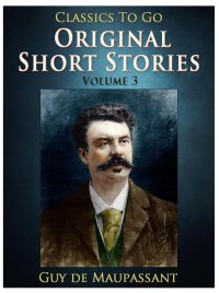 Original Short Stories — Volume 3