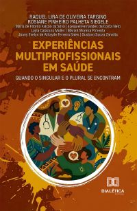 Experiências Multiprofissionais em Saúde