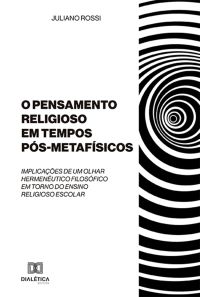 O Pensamento Religioso em tempos Pós-Metafísicos
