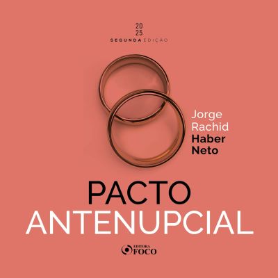 Pacto Antenupcial - 2ª Ed - 2025