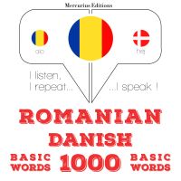 Daneză - Romania: 1000 de cuvinte de bază