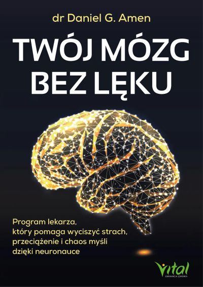 Twój mózg bez lęku