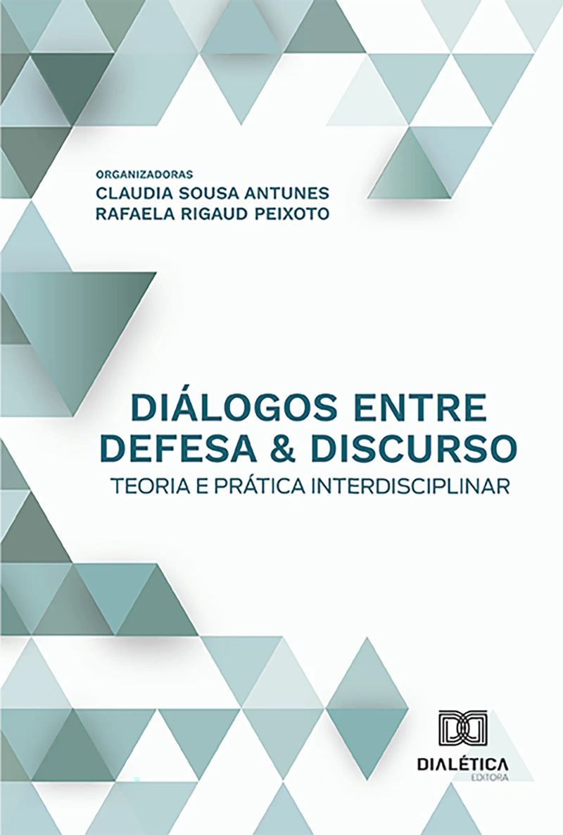 Diálogos entre defesa & discurso