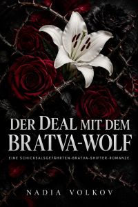 Der Deal mit dem Bratva-Wolf