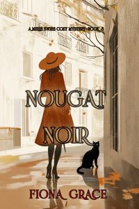 Nougat Noir (A Millie Swiss Cozy Mystery—Book 8)