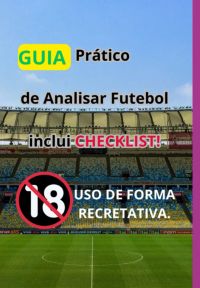 Guia Prático De Analisar Futebol Inclui Checklist