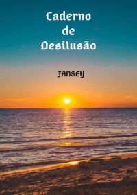 Caderno De Desilusão