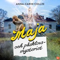 Maja och påsklovsmysteriet