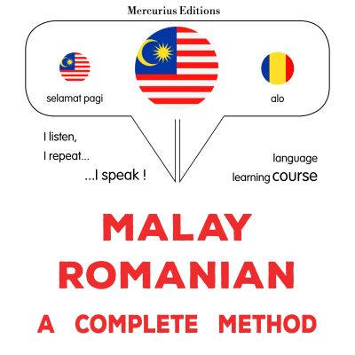 Melayu - Romania : kaedah yang lengkap