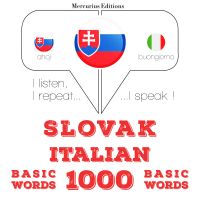 Slovenský - Talianski: 1000 základných slov