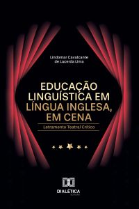 Educação Linguística em Língua Inglesa, em cena
