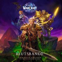 World of Warcraft Midnight: Blutsbande - Roman zum Game