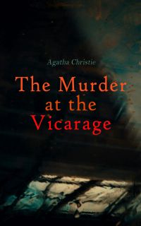 The Murder at the Vicarage
