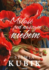 Miłość pod naszym niebem