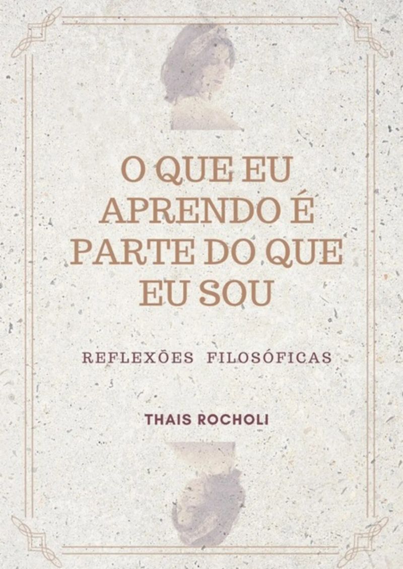 O Que Eu Aprendo É Parte Do Que Eu Sou