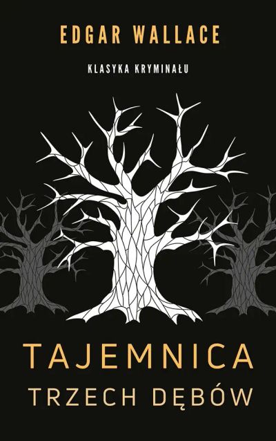 Tajemnica trzech dębów