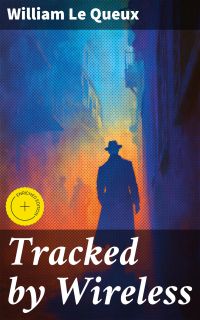 Tracked by Wireless