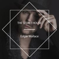 The Secret House