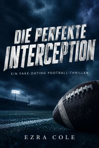 Die perfekte Interception