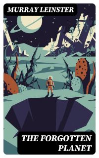 The Forgotten Planet