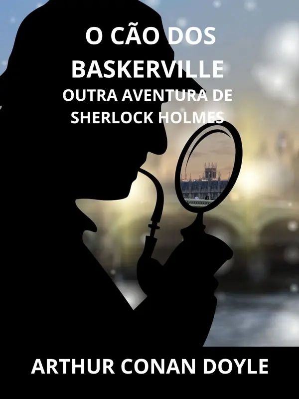 O cão dos Baskerville (Traduzido)
