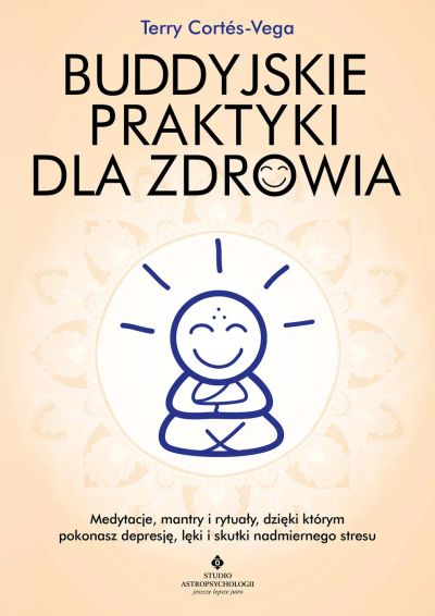 Buddyjskie praktyki dla zdrowia