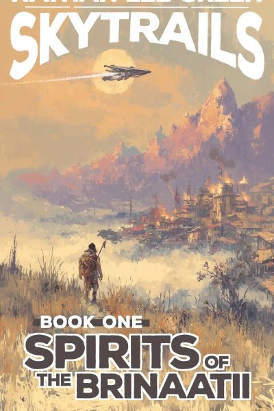 Spirits Of The Brinaatii (SKYTRAILS Book One)