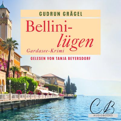 Bellinilügen. Gardasee Krimi