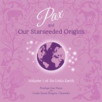 Pax and Our Starseeded Origins