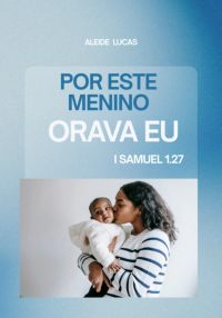 Por Este Menino Orava Eu