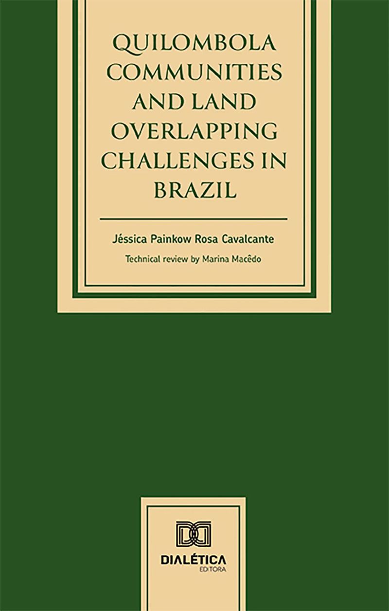 Quilombola Communities and Land Overlapping Challenges in Brazil