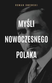Myśli nowoczesnego Polaka
