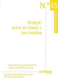 Bojayá: entre el miedo y los medios