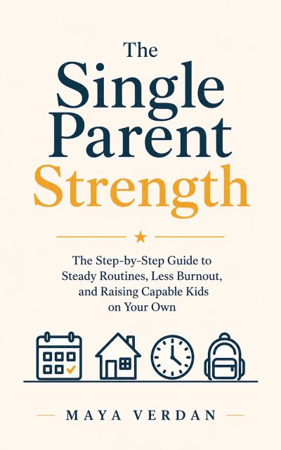 The Single Parent Strength
