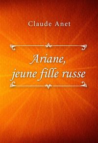 Ariane, jeune fille russe