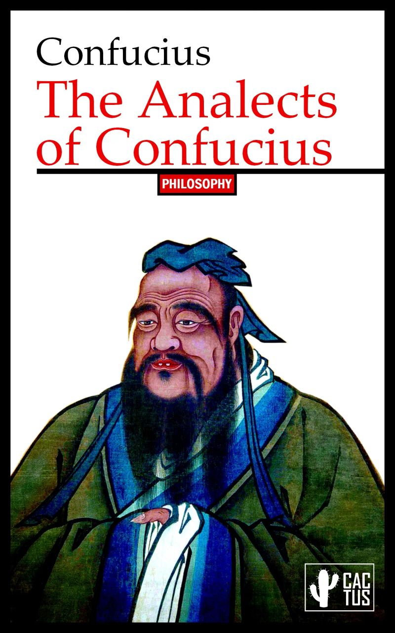 The Analects of Confucius