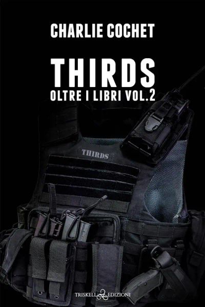 Thirds: Oltre i libri vol.2
