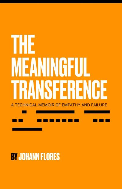 THE MEANINGFUL TRANSFERENCE