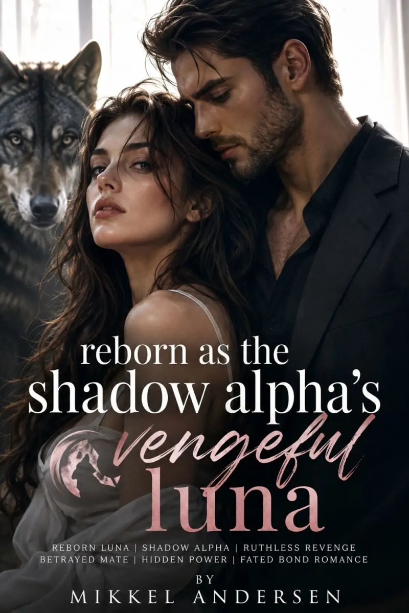 reborn as the shadow alpha's vengeful luna