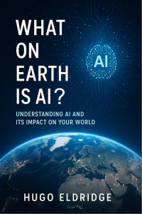 What on Earth Is AI?