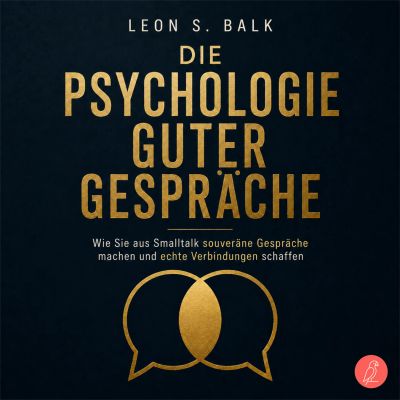 Die Psychologie guter Gespräche cover